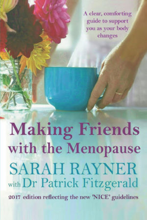 a dealing with menopause guide by Sarah Rayner