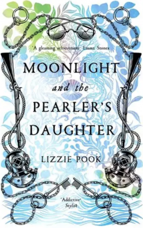 Moonlight and the Pearler’s Daughter by Lizzie Pook