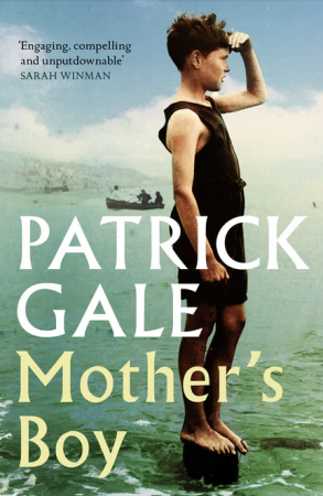  Mother’s Boy by Patrick Gale