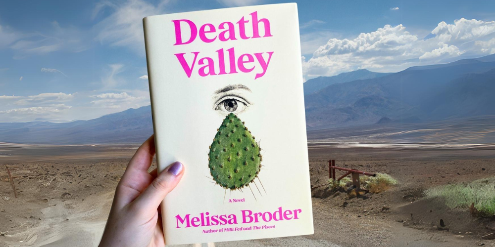 Book Review: Death Valley by Mellissa Broder