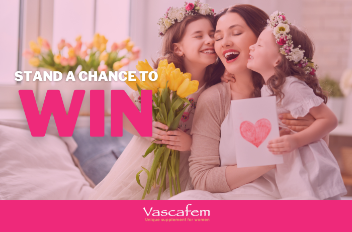 Stand a chance to WIN 1 of 3 Vascafem Mother’s Day Hampers worth R1000 each!